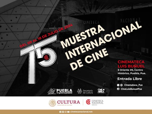 Exhibirá Casa de Cultura la 75 “Muestra Internacional de Cine”