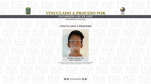 Vinculado a proceso por extorsión a su ex jefe