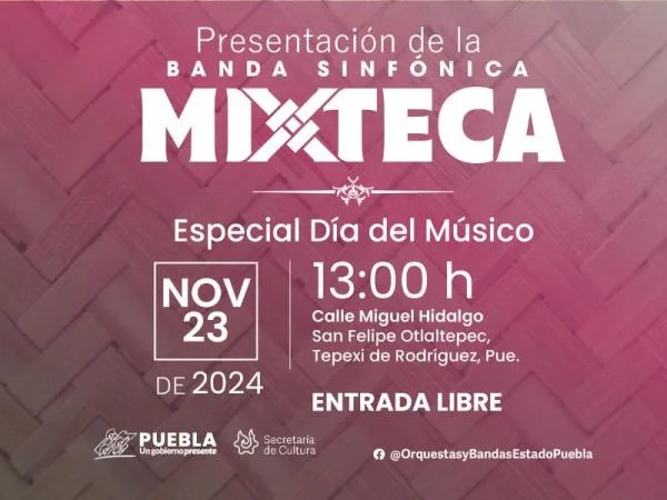 Celebrará Banda Sinfónica Mixteca “Día del Músico” en Tepexi: Cultura