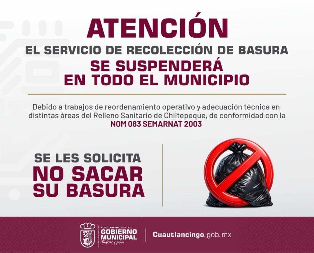 Gobierno de Cuautlancingo suspende recolección de basura por trabajos técnicos en el Relleno de Chiltepeque